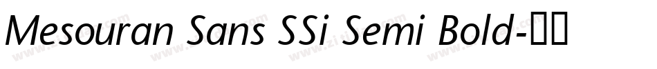 Mesouran Sans SSi Semi Bold字体转换